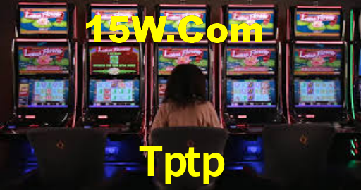 Tptp,Tptp Bet